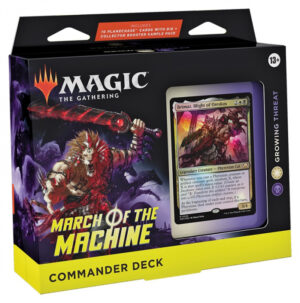 Magic: The Gathering March of the Machine Commander Deck | Growing Threat